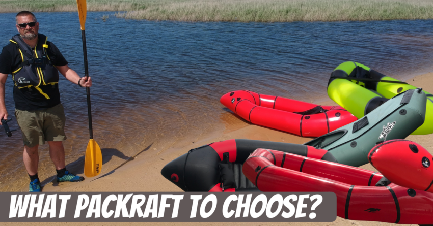 what packraft to choose