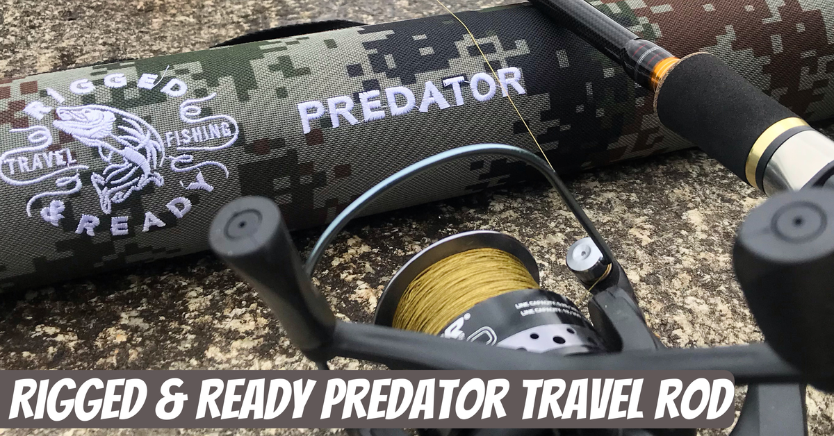 Rigged and Ready Predator. Travel Rod Review. 