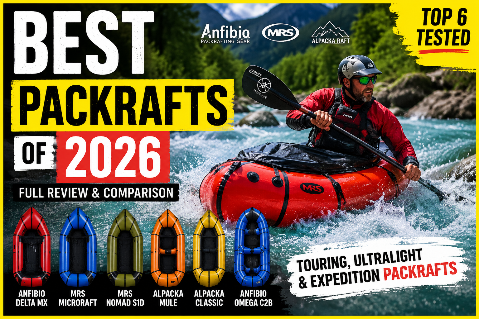 Best packrafts of 2026 including Anfibio Delta MX and MRS Microraft